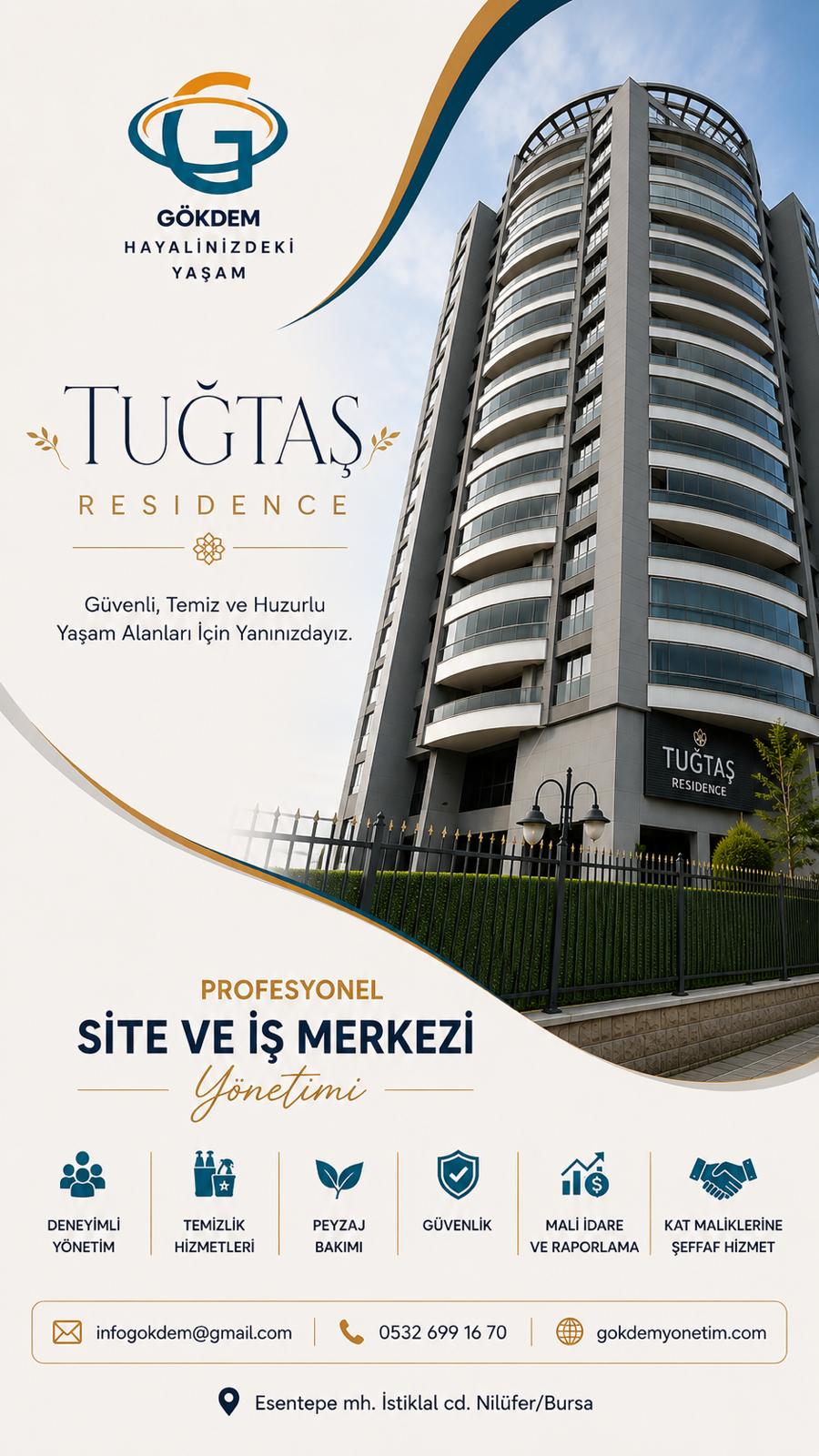 Tuğtaş Residence Gökdem Yönetim referans projesi